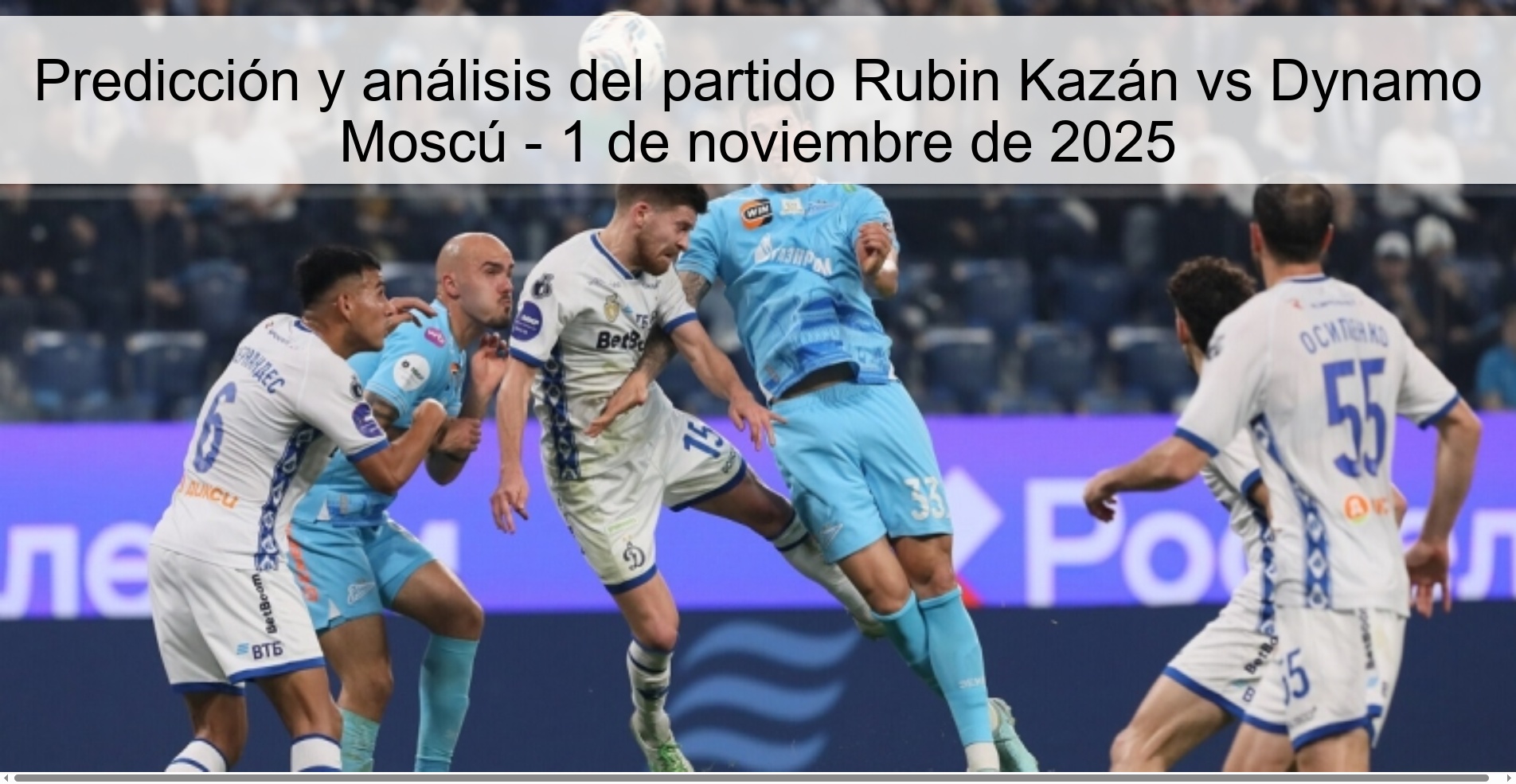 Predicción y análisis del partido Rubin Kazán vs Dynamo Moscú - 1 de noviembre de 2025