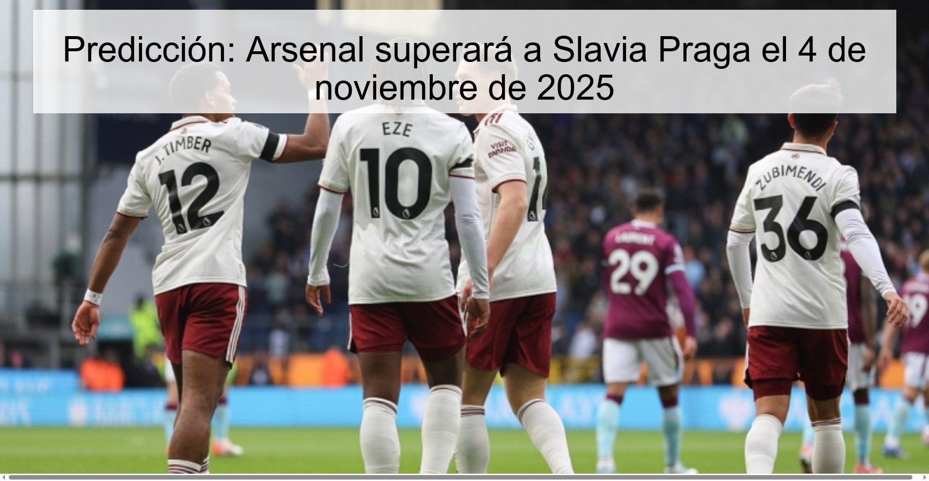 Predicción: Arsenal superará a Slavia Praga el 4 de noviembre de 2025 1 319831