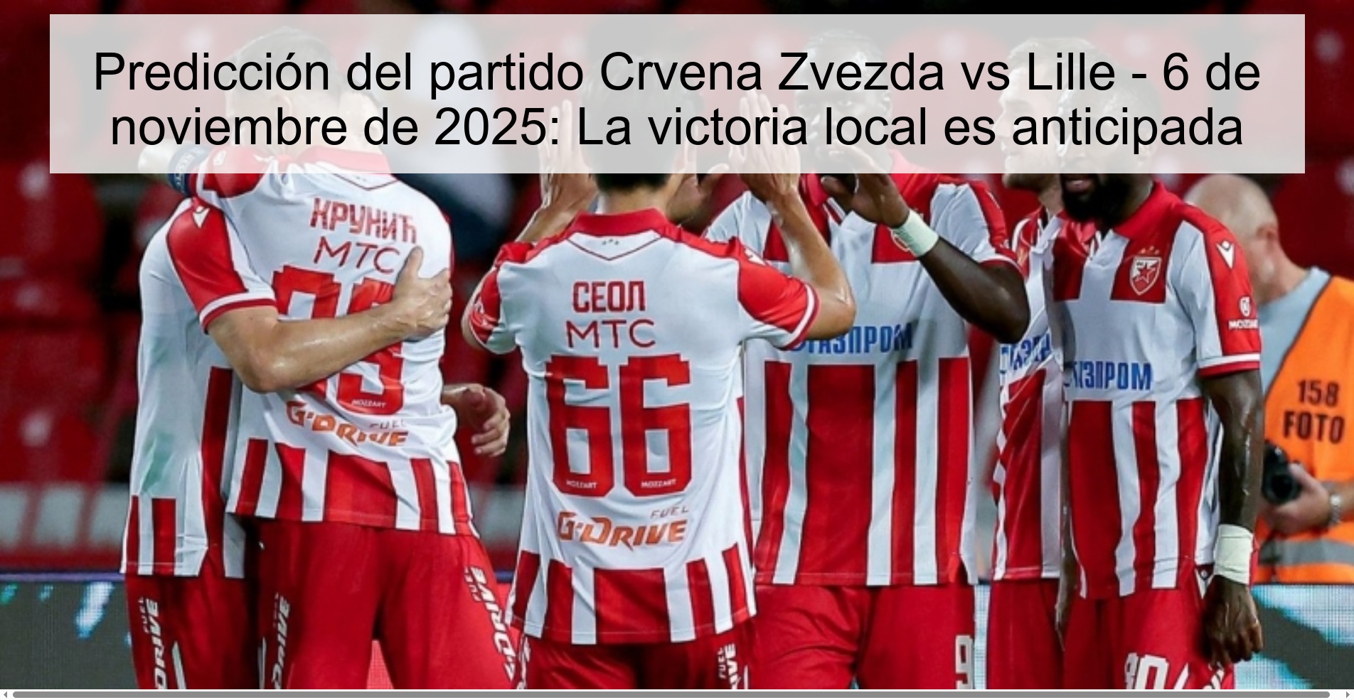 Predicción del partido Crvena Zvezda vs Lille - 6 de noviembre de 2025: La victoria local es anticipada 1 320675