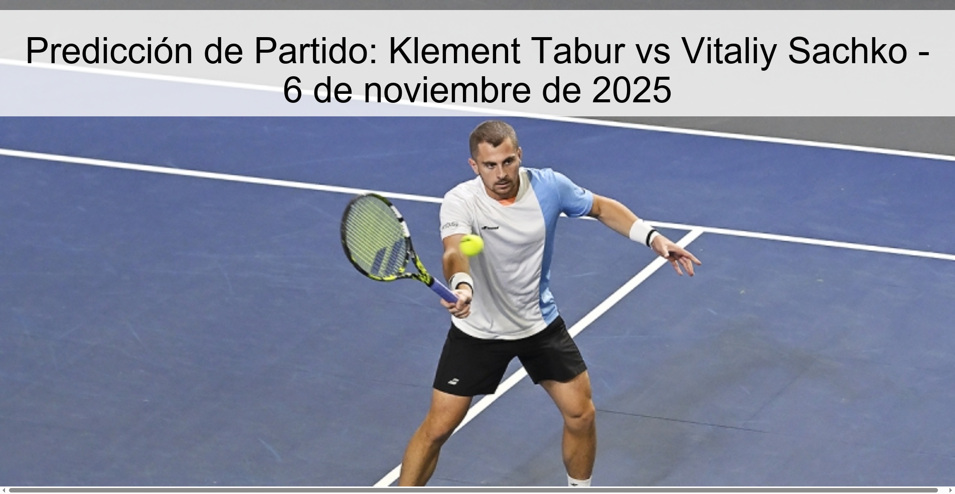 Predicción de Partido: Klement Tabur vs Vitaliy Sachko - 6 de noviembre de 2025 1 320959