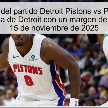 Predicción del partido Detroit Pistons vs Philadelphia 76ers: Victoria de Detroit con un margen de -4.5 puntos – 15 de noviembre de 2025