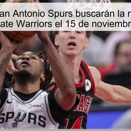 Predicción: San Antonio Spurs buscarán la revancha ante Golden State Warriors el 15 de noviembre de 2025