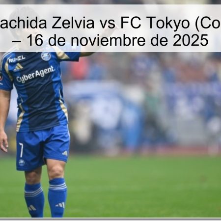 Predicción Machida Zelvia vs FC Tokyo (Copa de Japón) – 16 de noviembre de 2025