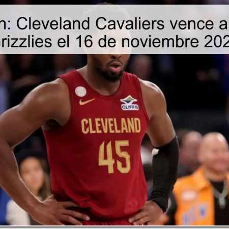 Predicción: Cleveland Cavaliers vence a Memphis Grizzlies el 16 de noviembre 2025