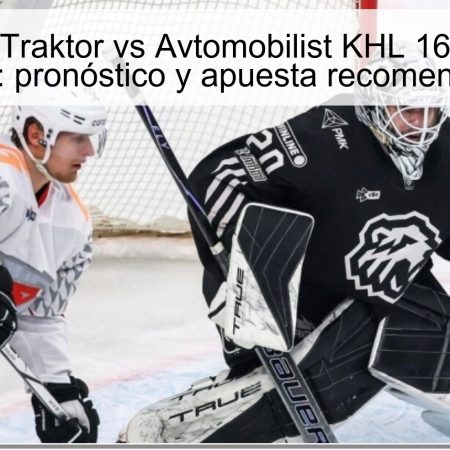 Predicción Traktor vs Avtomobilist KHL 16 noviembre 2025: pronóstico y apuesta recomendada