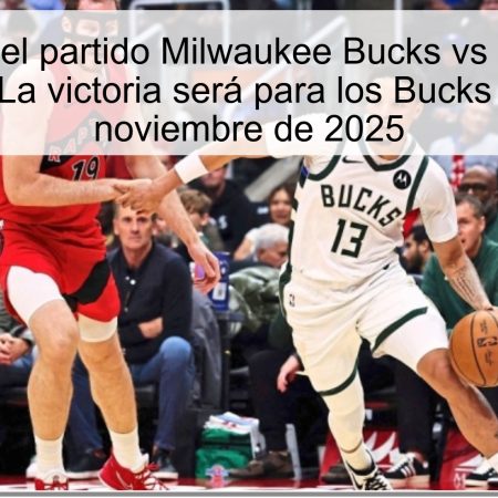 Predicción del partido Milwaukee Bucks vs Los Angeles Lakers: La victoria será para los Bucks el 16 de noviembre de 2025