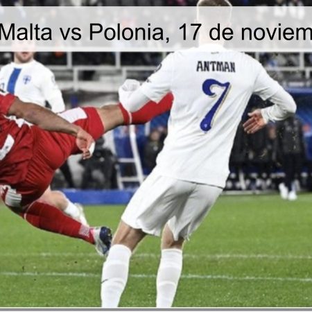 Pronóstico: Malta vs Polonia, 17 de noviembre de 2025