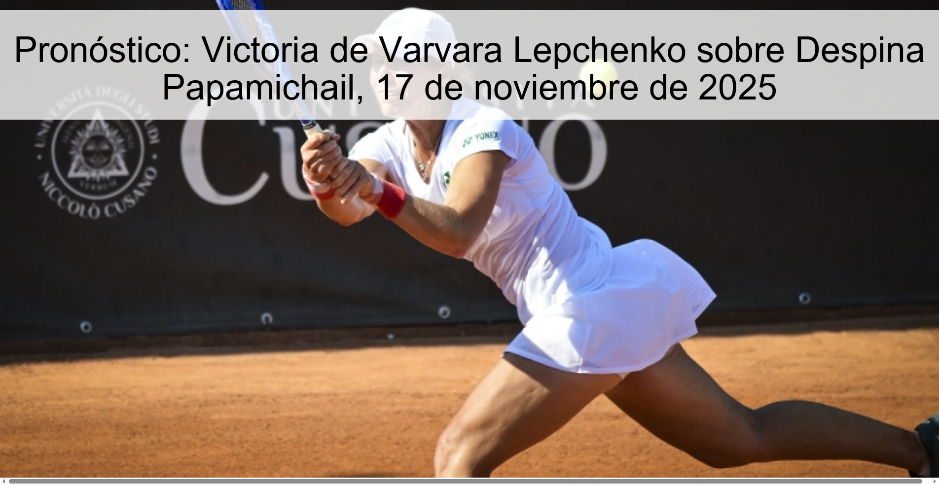 Pronóstico: Victoria de Varvara Lepchenko sobre Despina Papamichail, 17 de noviembre de 2025 1 324601