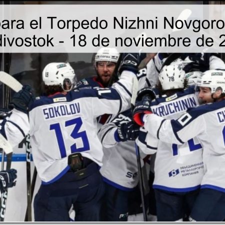 Pronóstico para el Torpedo Nizhni Novgorod vs Admiral Vladivostok – 18 de noviembre de 2025