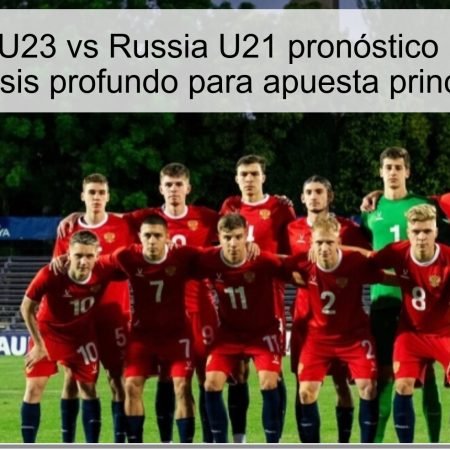 Kyrgyzstan U23 vs Russia U21 pronóstico 18-11-2025: BTTS y análisis profundo para apuesta principal en 2025