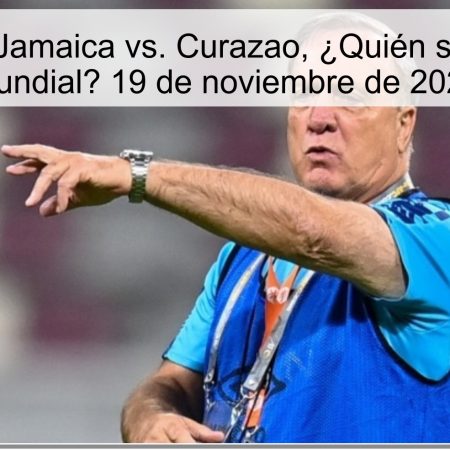 Pronóstico: Jamaica vs. Curazao, ¿Quién se clasifica al Mundial? 19 de noviembre de 2025