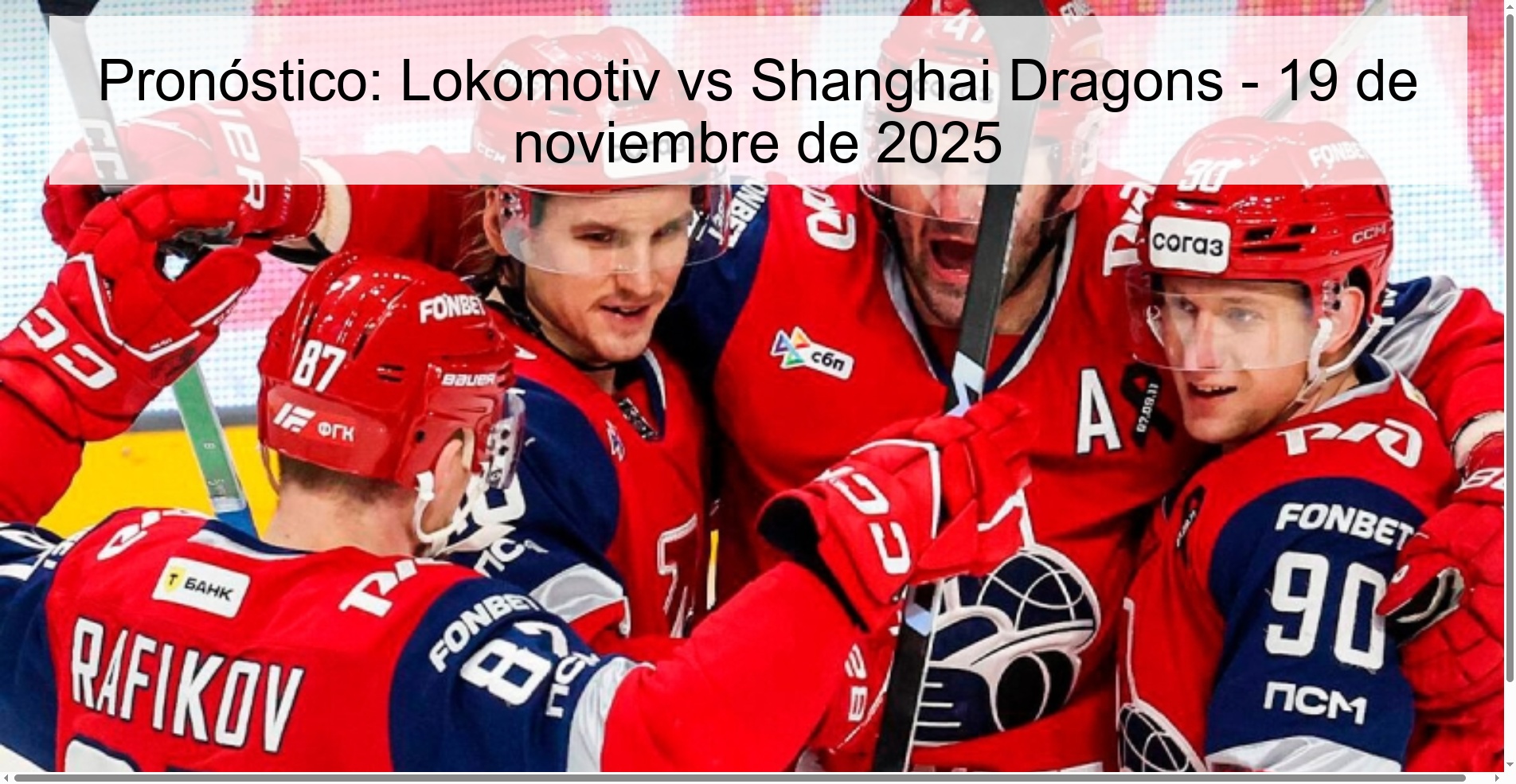Pronóstico: Lokomotiv vs Shanghai Dragons - 19 de noviembre de 2025 1 325093