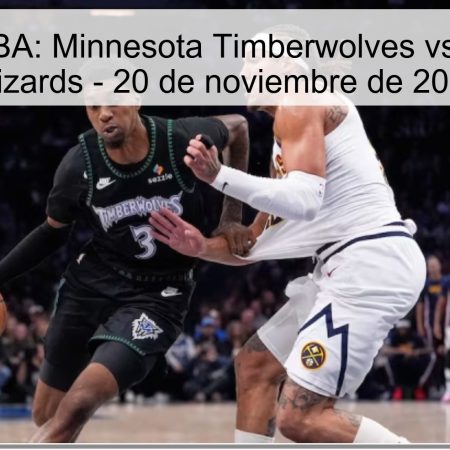 Pronóstico NBA: Minnesota Timberwolves vs. Washington Wizards – 20 de noviembre de 2025