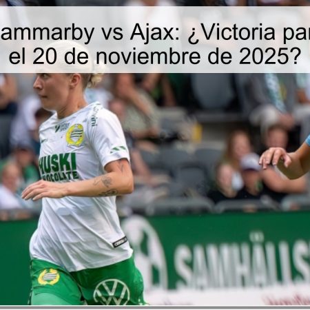 Pronóstico Hammarby vs Ajax: ¿Victoria para los locales el 20 de noviembre de 2025?