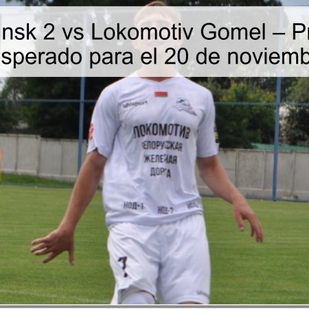 Dinamo Minsk 2 vs Lokomotiv Gomel – Pronóstico y resultado esperado para el 20 de noviembre de 2025