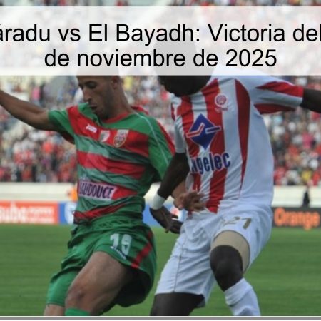 Pronóstico Páradu vs El Bayadh: Victoria del Páradu el 20 de noviembre de 2025