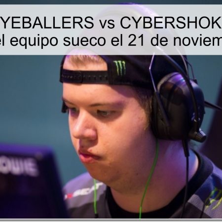 Pronóstico EYEBALLERS vs CYBERSHOKE: Apuesta a la victoria del equipo sueco el 21 de noviembre de 2025