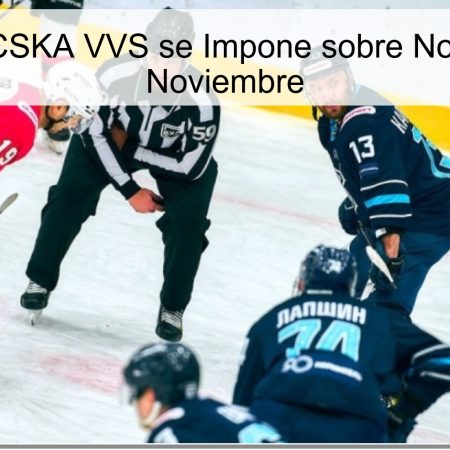 Pronóstico: CSKA VVS se Impone sobre Norilsk el 21 de Noviembre