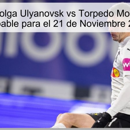 Pronóstico Volga Ulyanovsk vs Torpedo Moscú: Apuesta Probable para el 21 de Noviembre 2025