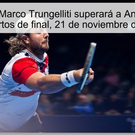 Pronóstico: Marco Trungelliti superará a Andrey Nedich en cuartos de final, 21 de noviembre de 2025