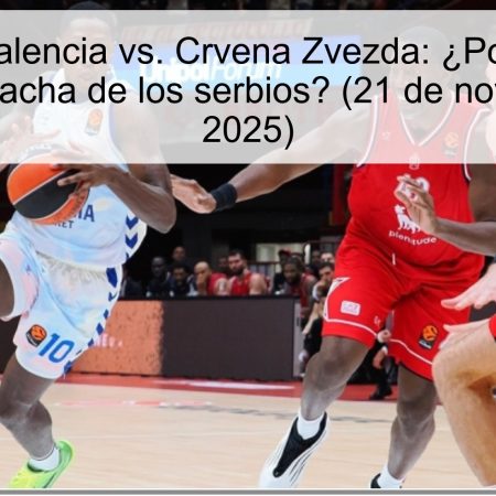 Pronóstico Valencia vs. Crvena Zvezda: ¿Podrá Valencia romper la racha de los serbios? (21 de noviembre de 2025)