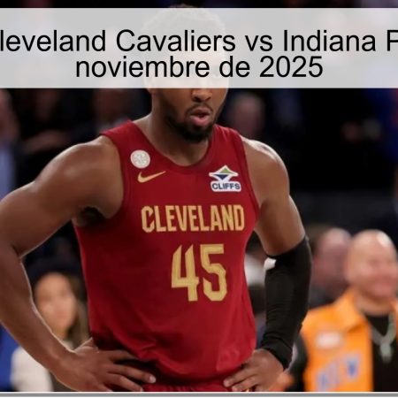Pronóstico: Cleveland Cavaliers vs Indiana Pacers – 22 de noviembre de 2025