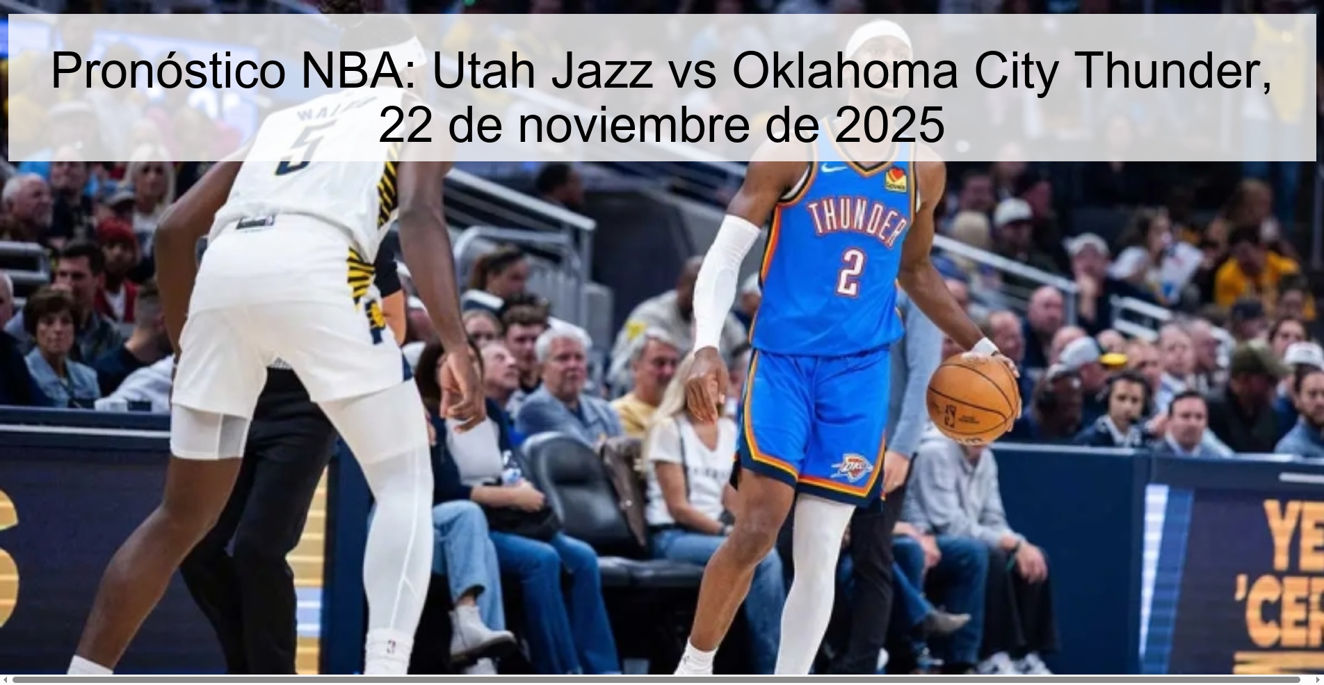 Pronóstico NBA: Utah Jazz vs Oklahoma City Thunder, 22 de noviembre de 2025 1 325980