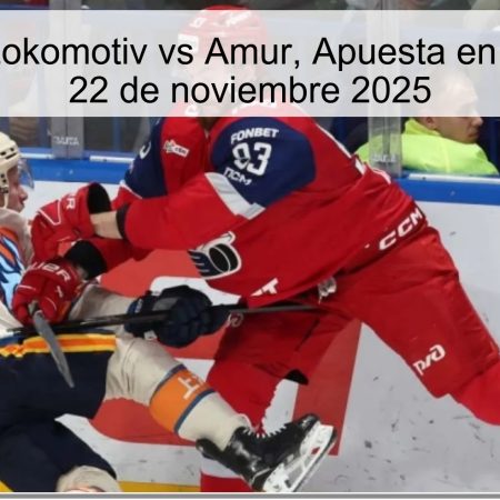 Pronóstico: Lokomotiv vs Amur, Apuesta en Fútbol Hielo, 22 de noviembre 2025