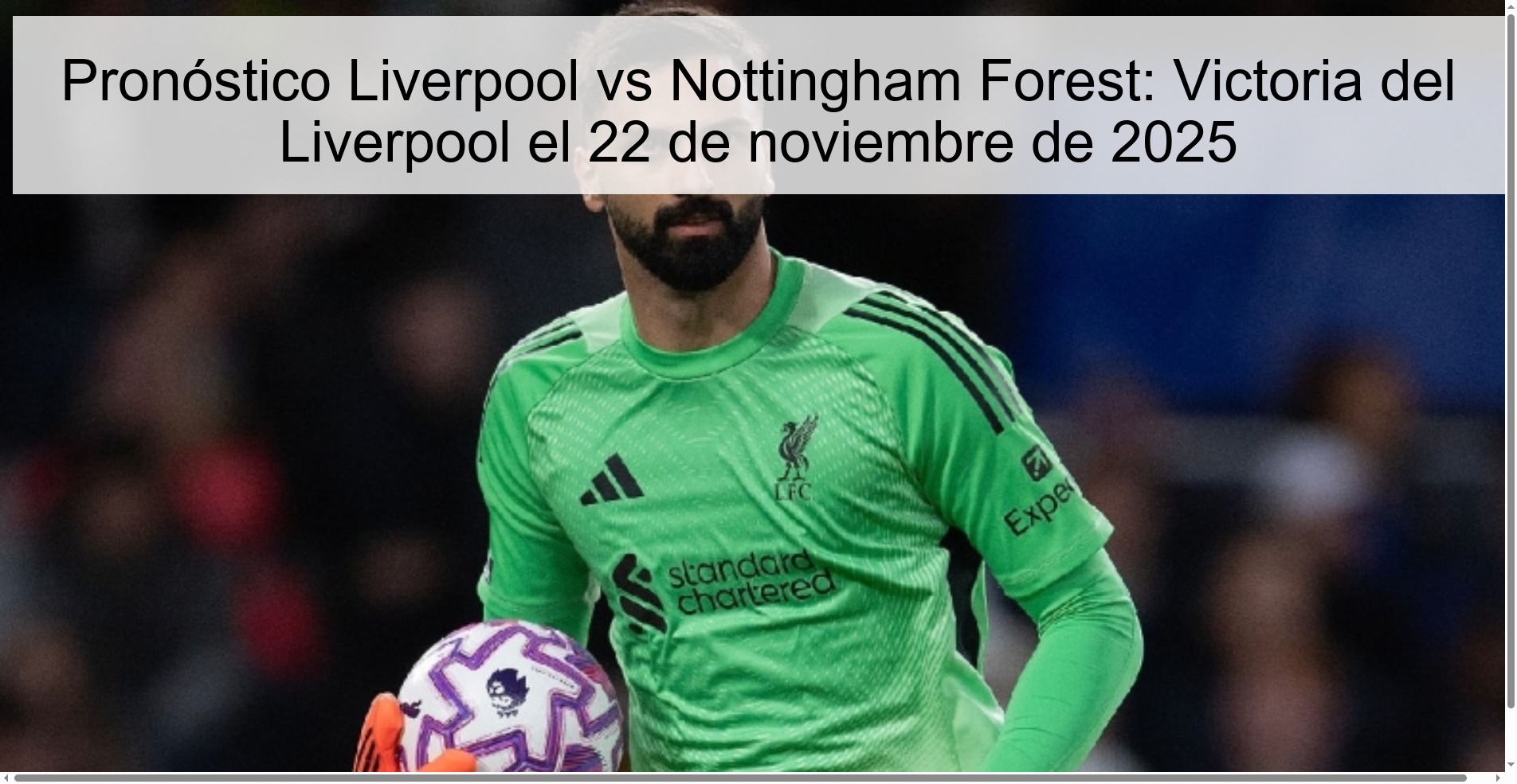Pronóstico Liverpool vs Nottingham Forest: Victoria del Liverpool el 22 de noviembre de 2025 1 326130