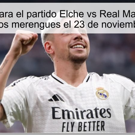Pronóstico para el partido Elche vs Real Madrid: Victoria clara para los merengues el 23 de noviembre de 2025