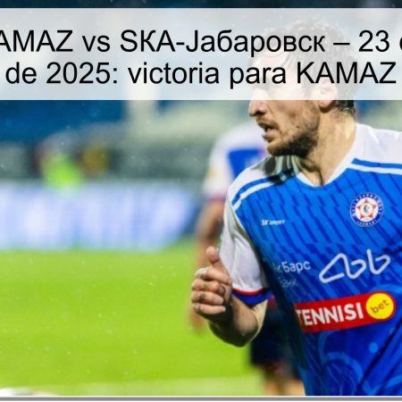 Pronóstico KAMAZ vs SКА-Jабаровск – 23 de noviembre de 2025: victoria para KAMAZ