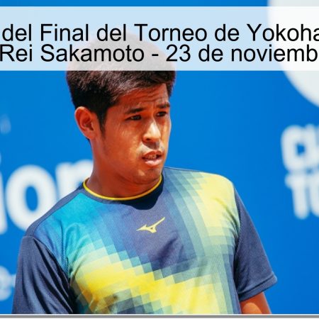 Pronóstico del Final del Torneo de Yokohama: Kaichi Uchida vs Rei Sakamoto – 23 de noviembre de 2025