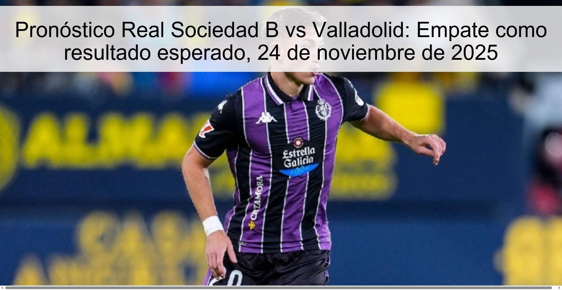 Pronóstico Real Sociedad B vs Valladolid: Empate como resultado esperado, 24 de noviembre de 2025 1 326842