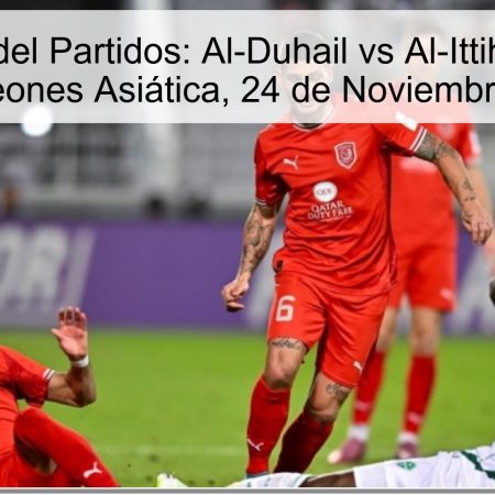 Pronóstico del Partidos: Al-Duhail vs Al-Ittihad, Liga de Campeones Asiática, 24 de Noviembre 2025