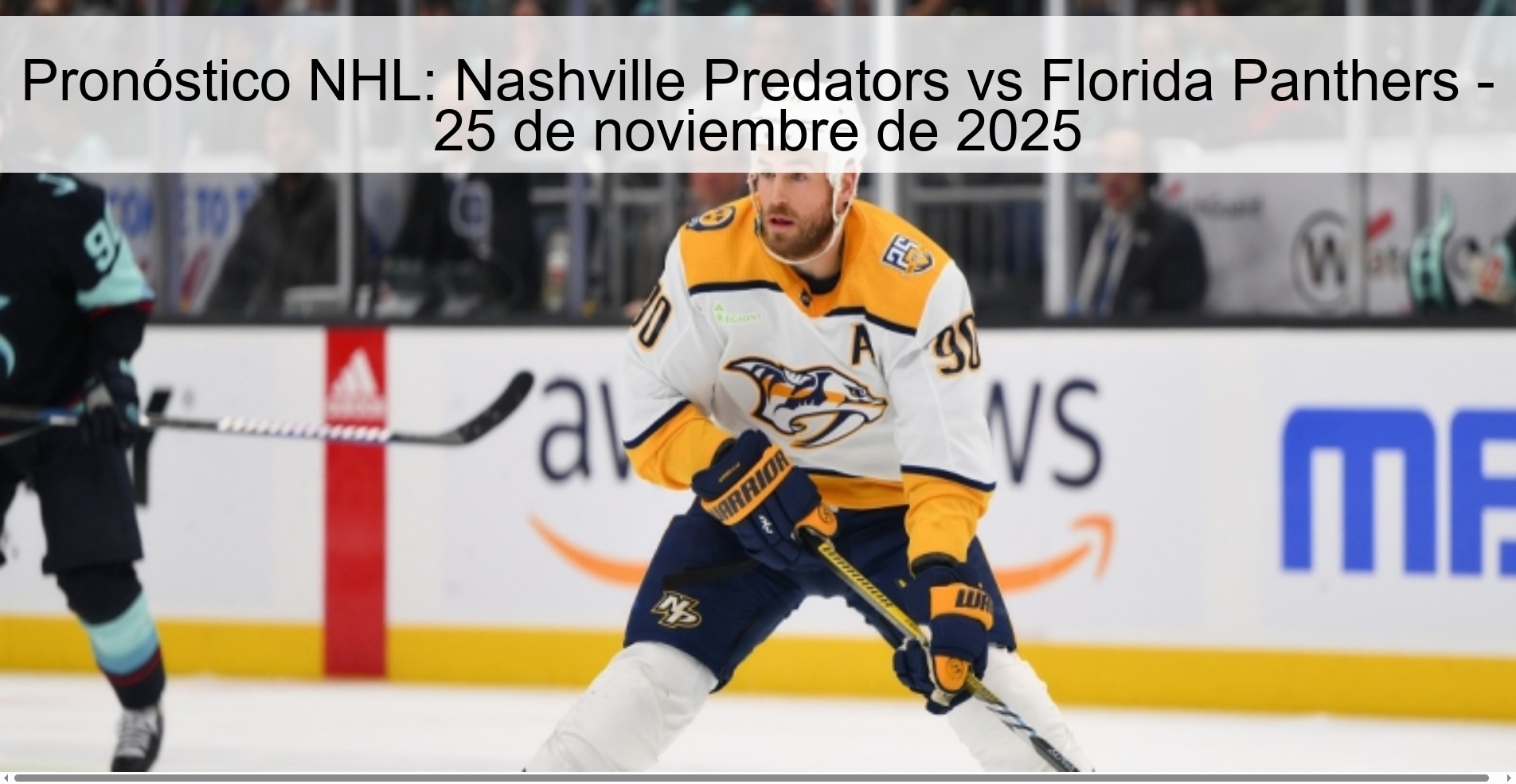 Pronóstico NHL: Nashville Predators vs Florida Panthers - 25 de noviembre de 2025 1 327018