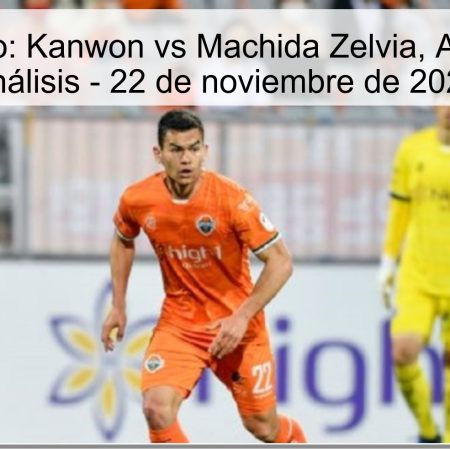 Pronóstico: Kanwon vs Machida Zelvia, Apuestas y Análisis – 22 de noviembre de 2025