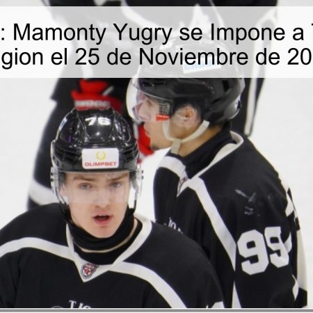 Pronóstico: Mamonty Yugry se Impone a Tyumenski Legion el 25 de Noviembre de 2025