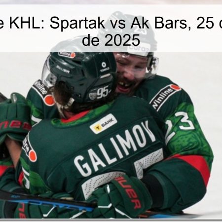 Pronóstico de KHL: Spartak vs Ak Bars, 25 de noviembre de 2025