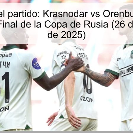 Pronóstico del partido: Krasnodar vs Orenburg – Fase de Cuartos de Final de la Copa de Rusia (26 de noviembre de 2025)