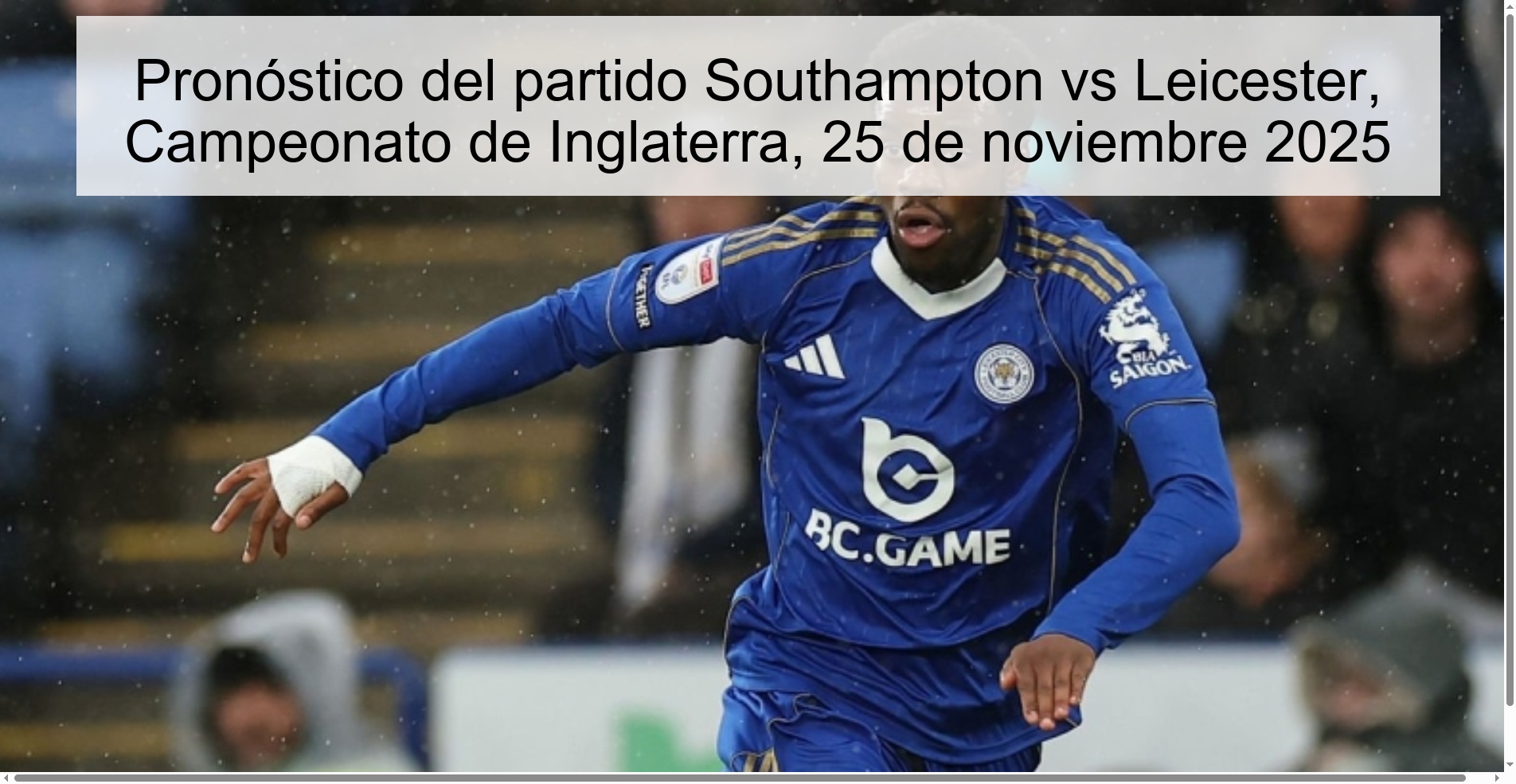 Pronóstico del partido Southampton vs Leicester, Campeonato de Inglaterra, 25 de noviembre 2025 1 327222
