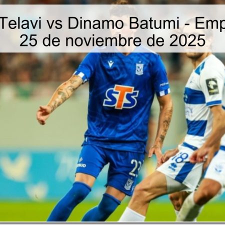 Pronóstico: Telavi vs Dinamo Batumi – Empate Posible, 25 de noviembre de 2025