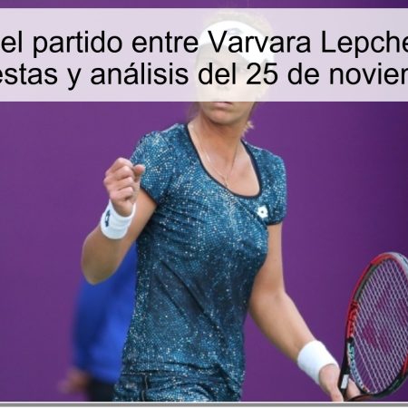 Pronóstico del partido entre Varvara Lepchenko y Laura Pigossi: apuestas y análisis del 25 de noviembre de 2025