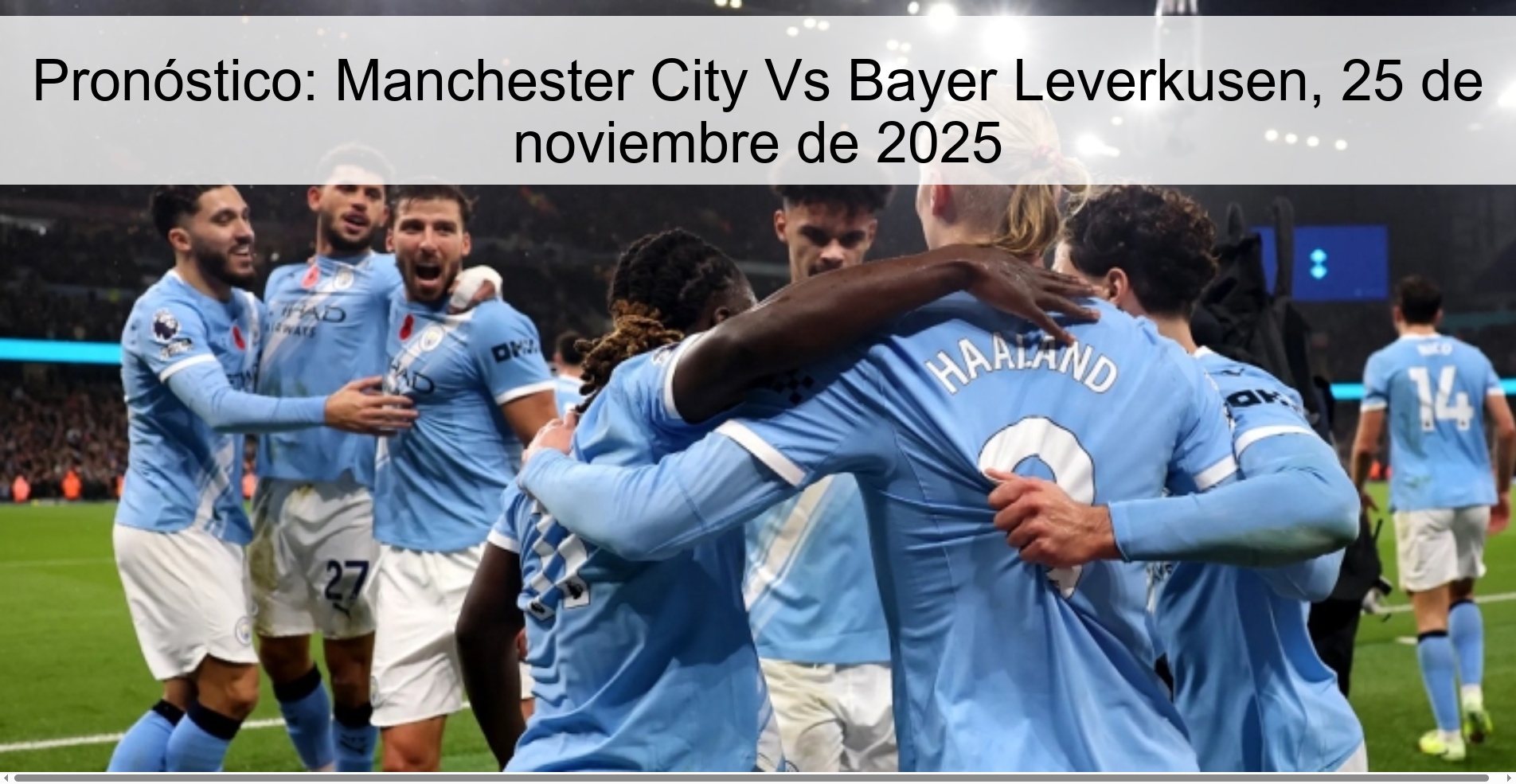 Pronóstico: Manchester City Vs Bayer Leverkusen, 25 de noviembre de 2025 1 327280