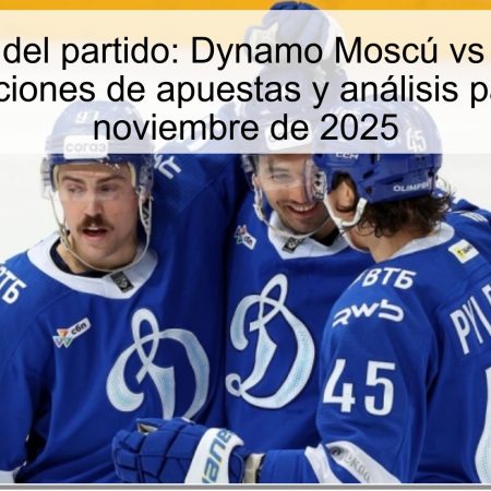 Pronóstico del partido: Dynamo Moscú vs Lokomotiv, recomendaciones de apuestas y análisis para el 26 de noviembre de 2025