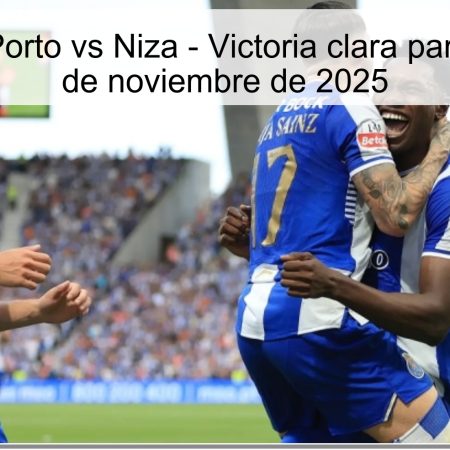 Pronóstico: Porto vs Niza – Victoria clara para Porto el 27 de noviembre de 2025