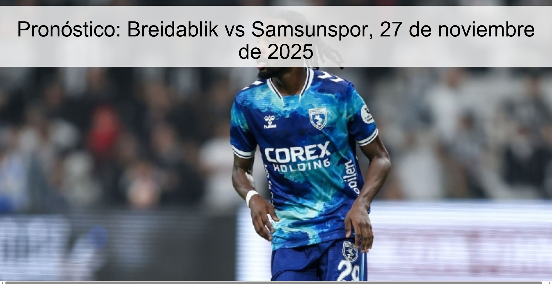 Pronóstico: Breidablik vs Samsunspor, 27 de noviembre de 2025 1 327809