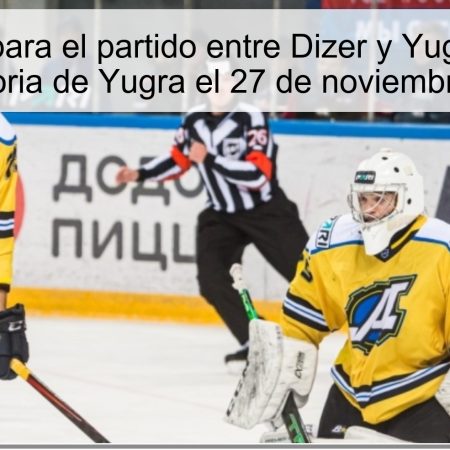 Pronóstico para el partido entre Dizer y Yugra: Apuesta por la victoria de Yugra el 27 de noviembre de 2025