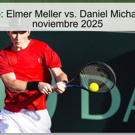 Pronóstico: Elmer Meller vs. Daniel Michalski, 27 de noviembre 2025