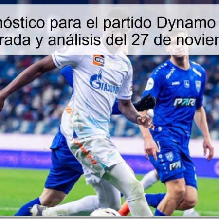 Título: Pronóstico para el partido Dynamo M vs Zenit: Victoria esperada y análisis del 27 de noviembre de 2025
