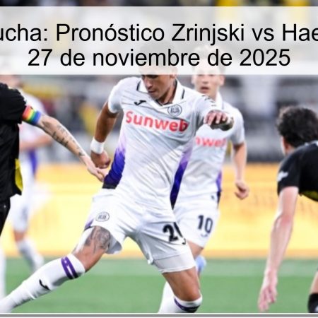 Tropas en Lucha: Pronóstico Zrinjski vs Haecken para el 27 de noviembre de 2025